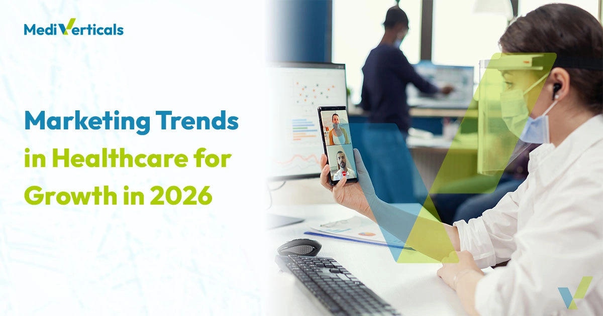 Marketing Trends in Healthcare for Growth in 2026