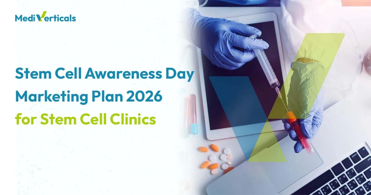 Stem Cell Awareness Day Marketing Plan 2026 for Stem Cell Clinics